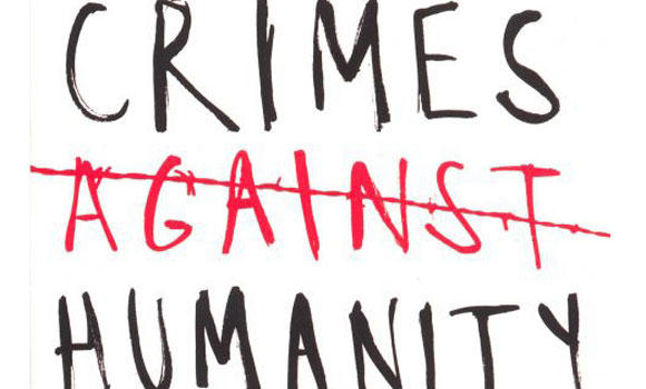 Crimes Against Humanity Arab News