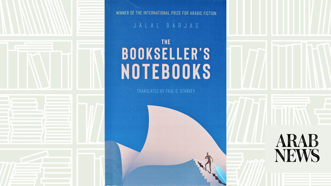 The Bookseller's Notebooks  Book by Jalal Barjas, Paul G. Starkey