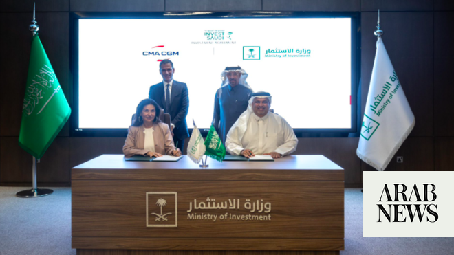 Saudi investment ministry signs deal with French CMA CGM Group focused ...