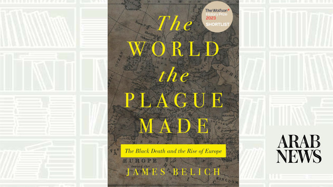 What We Are Reading Today: The World the Plague Made: The Black Death and the Rise of Europe