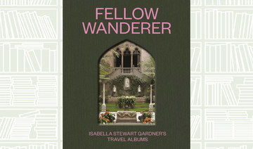 What We Are Reading Today: Fellow Wanderer: Isabella Stewart Gardner’s Travel Albums