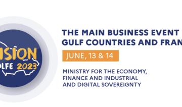 Vision Golfe 2024: Spotlight on Gulf business in Paris