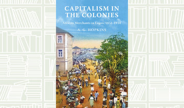 What We Are Reading Today: Capitalism in the Colonies: African Merchants in Lagos, 1851–1931