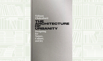 What We Are Reading Today: ‘The Architecture of Urbanity’ by Vishaan Chakrabarti