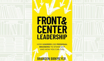 What We Are Reading Today: Front & Center Leadership by Brandon Birkmeyer