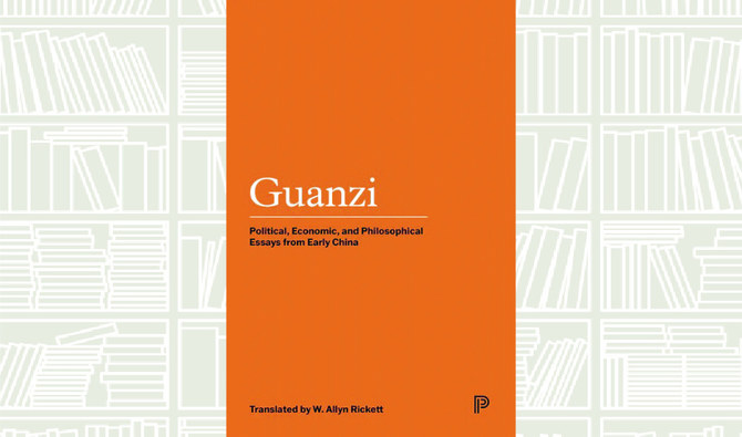 What We Are Reading Today: Guanzi: Political, Economic, and Philosophical Essays from Early China