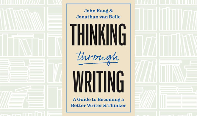 What We Are Reading Today: Thinking through Writing