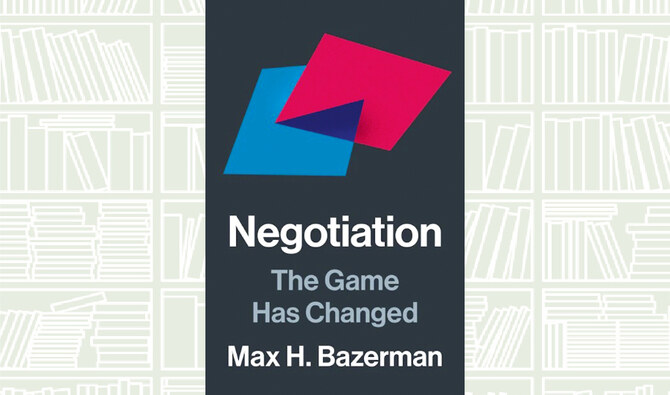 What We Are Reading Today: ‘Negotiation’ by Max H. Bazerman